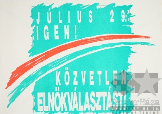 THM-PLA-2019.18.1 - MSZP presidential campaign poster, 1990